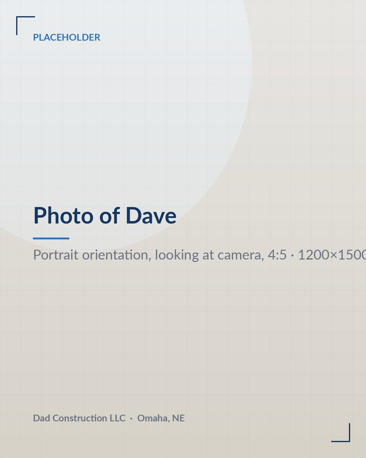 Dave, owner of Dad Construction LLC, on a remodeling job site in Omaha